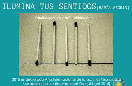 Exposición fotográfica ”Ilumina Tus Sentidos”